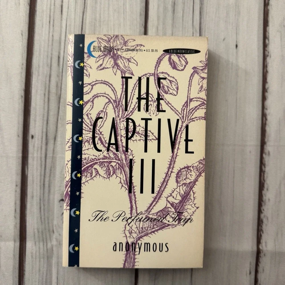 The Captive III Anonymous Erotic Sleaze Paperback Blue Moon 1993 1st Print Smut